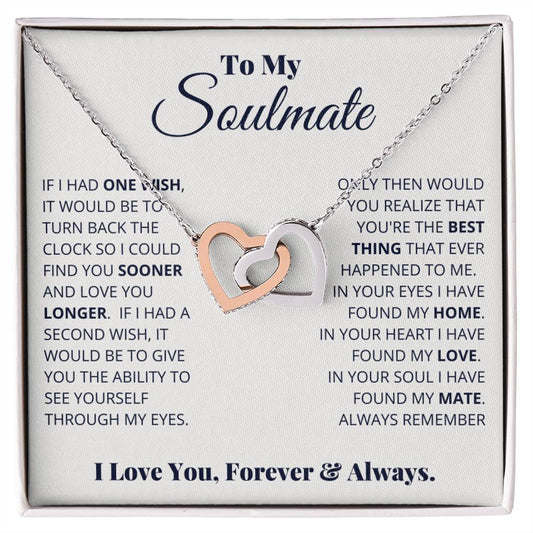 To My Soulmate, I Love You, Forever & Always